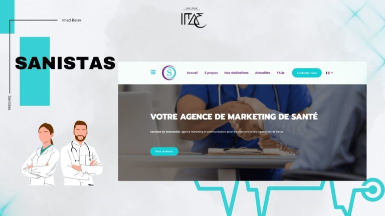 Sanistas - Agence de marketing médical par Imad Belak